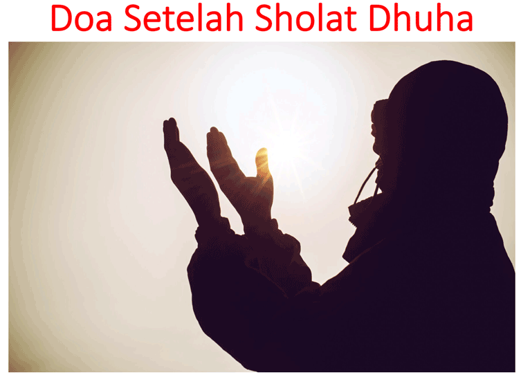 doa setelah sholat dhuha