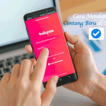 Cara Mendapatkan Centang Biru di Instagram