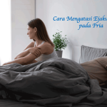 Cara Mengatasi Ejakulasi Dini