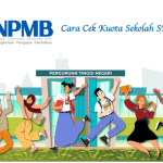 Cara Cek Kuota Sekolah SNBP 2024