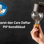 Cara Daftar PIP