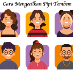 Cara Mengecilkan Pipi Tembem