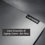Cara Screenshot di Laptop Lenovo