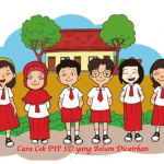 Cara Cek PIP SD yang Belum Dicairkan