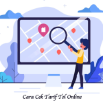 Cara Cek Tarif Tol Online