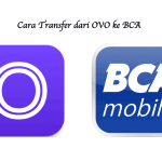 Cara Transfer OVO ke BCA