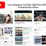 Cara Mengatasi YouTube Tidak Bisa Dibuka di Android
