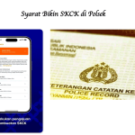 Syarat Bikin SKCK di Polsek