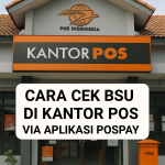 Cara Cek BSU di Kantor Pos via Aplikasi PosPay