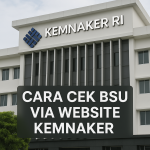 Cara Cek BSU di Kemnaker