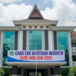 Cara Cek Bantuan Insentif Guru Non ASN 2025