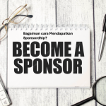 Bagaimana cara mendapatkan sponsorship